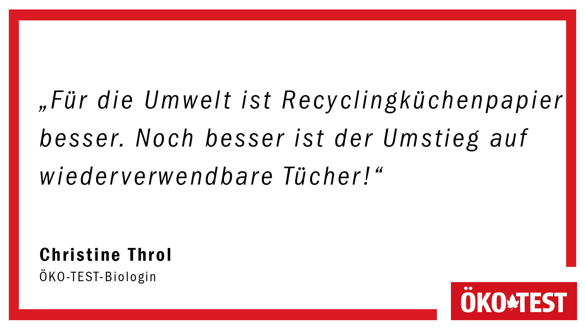 Für die Umwelt ist Recyclingküchenpapier besser. Für die Umwelt ist Recyclingküchenpapier besser.