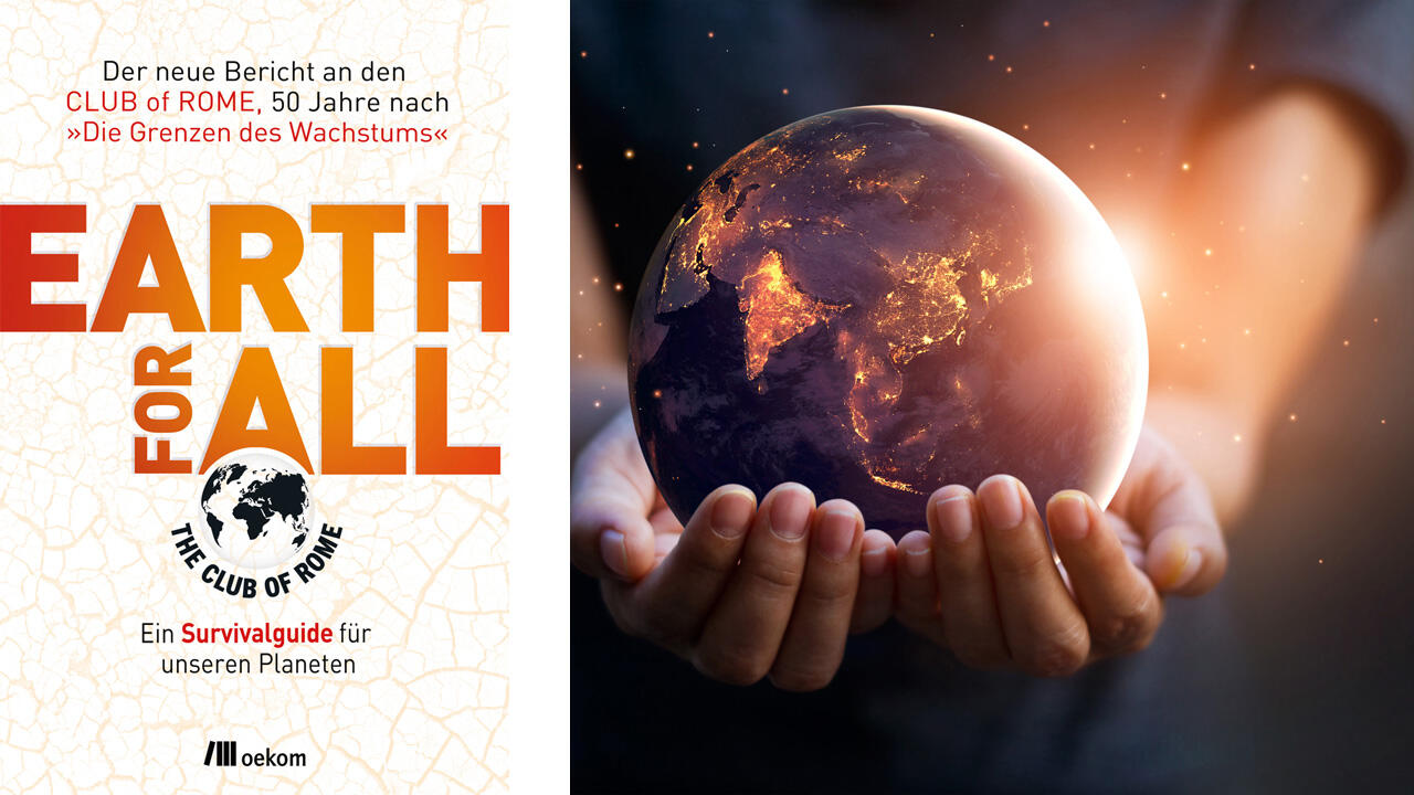 Der Bericht "Earth for All" beschreibt Maßnahmen, die aus Sicht der Autoren passieren müssen, um eine lebenswerte Zukunft auf der Erde zu erlangen.
