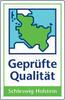 Geprüfte Qualität Schleswig-Holstein