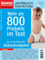 ÖKO-TEST Jahrbuch Kleinkinder für 2010 ÖKO-TEST Jahrbuch Kleinkinder für 2010