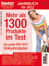 ÖKO-TEST Jahrbuch für 2012 ÖKO-TEST Jahrbuch für 2012